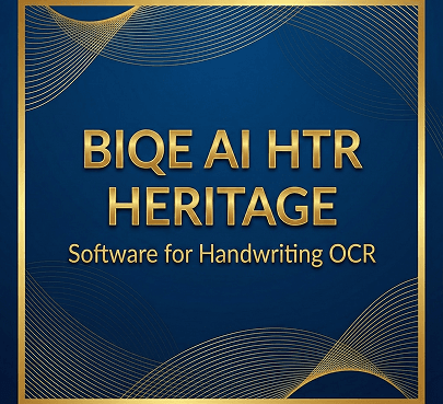 BIQE AI HTR Heritage: The ultimate solution for historical text recognition